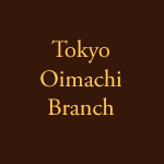 Tokyo Oimachi Branch