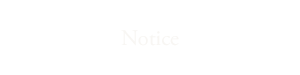 Notice